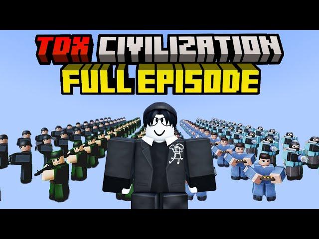 TDX Civilization [FULL EPISODE]