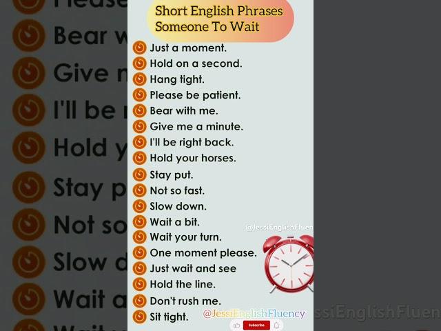 Common English Phrases to Politely Ask Someone to Wait |Daily Use Phrasal Verbs#shorts#dailyusewords