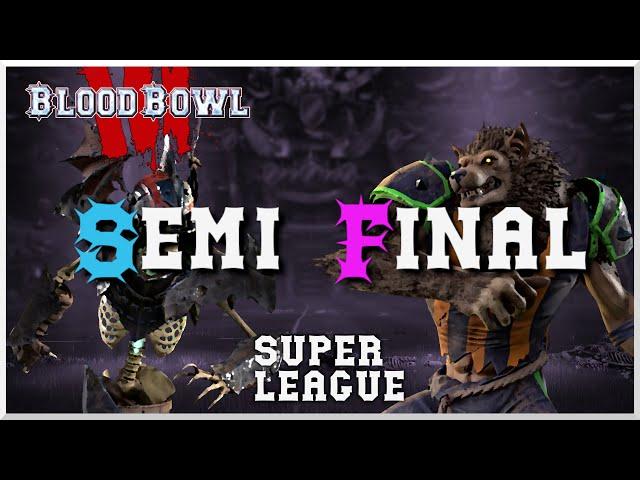 Blood Bowl 3 - Super League Semi Final - CBraws (Undead) vs. Andy Davo (Necromantic)