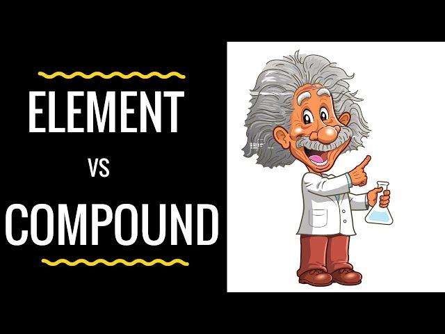 Element vs Compound