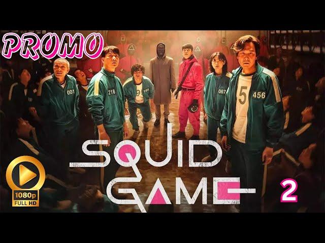 Squid Game: Season 2 | Teaser | Netflix | Release Date, Cast, And Everything We Know