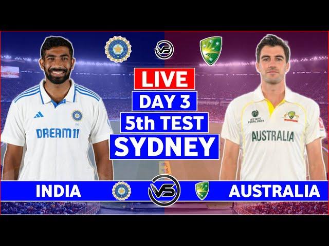 India vs Australia 5th Test Day 3 Live | IND vs AUS 5th Test Live Scores & Commentary