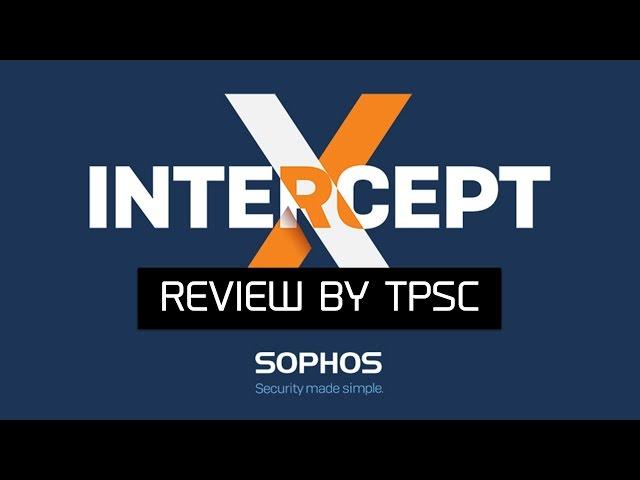 Sophos Intercept X Review