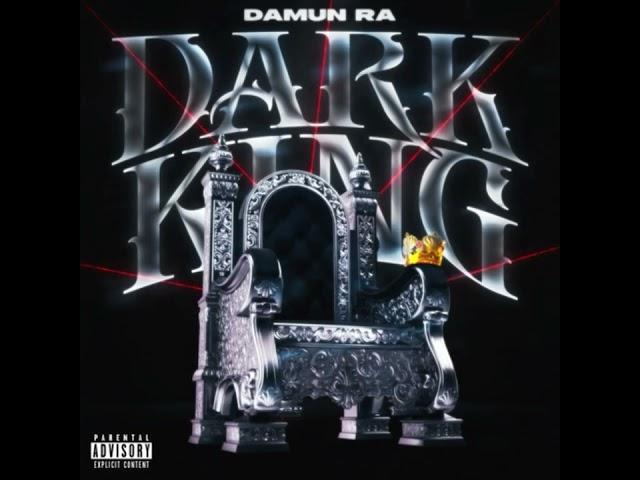 DamunRa - DARK KING