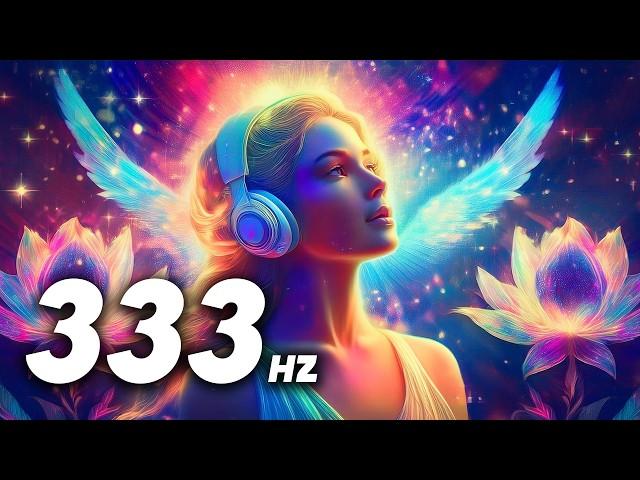 333 Hz Angelic Meditation Music For Positive Energy