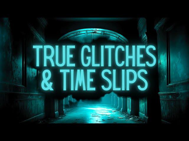 True Stories of Glitches & Time Slips | COMPILATION | #scaryredditstories #scarystoriesintherain