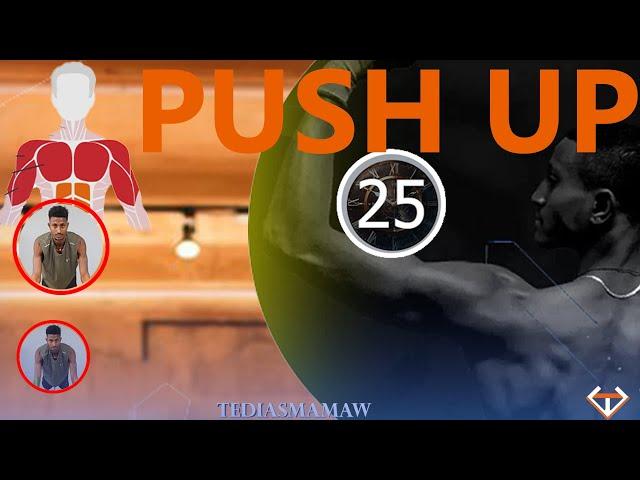 ምርጥ 25 ፑሽ አፕ! # best 25  Push Up  work out!