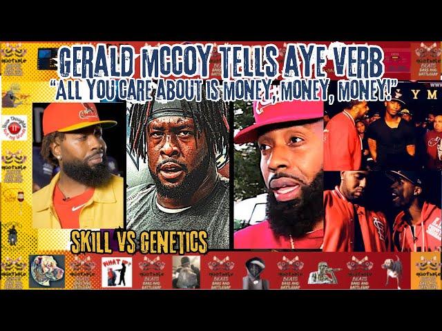 Gerald McCoy tells Aye Verb "All you care about is Money, Money, Money"