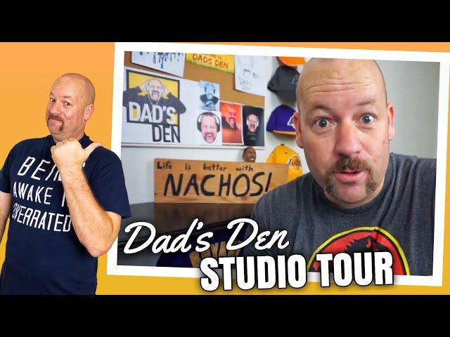 Studio Tour (Dad’s Den)