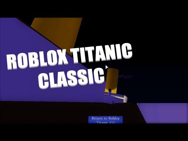 The Nostalgia! | Roblox Titanic Classic | With Ozzers Oz