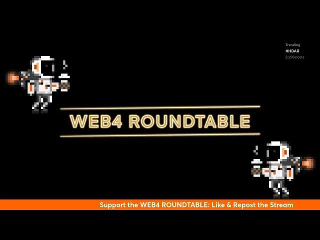 WEB4 ROUNDTABLE EP.235Sponsored: @Gilmore_Estates $GC #HBAR $BTC $SOL $ETH