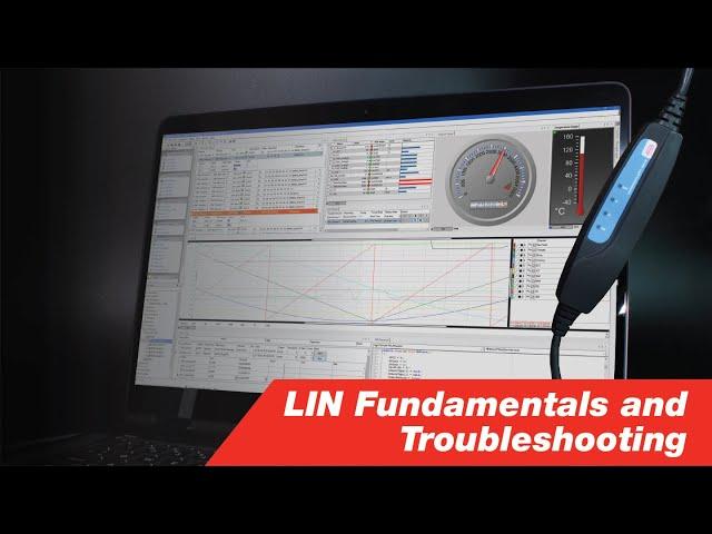 LIN Fundamentals and Troubleshooting