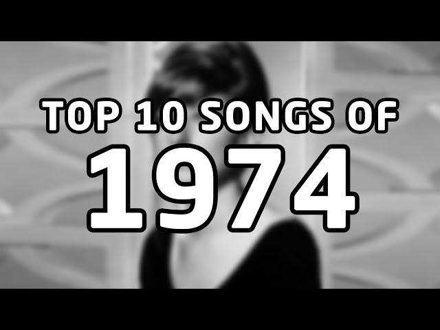 Top 10 songs of 1974