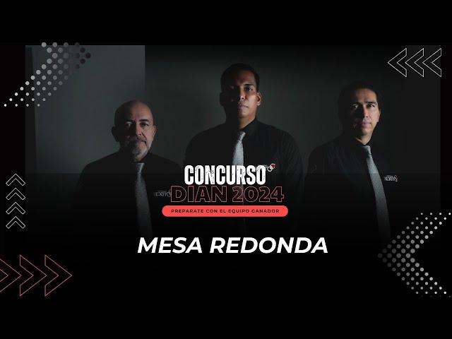 Listos Para Nuestra Mesa Redonda para el Concurso De Empleo Dian 2025: ¡Prepárate Como Nunca