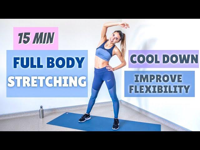 15 MIN STRETCHING & COOL DOWN AFTER WORKOUT - exercises for RECOVERY and FLEXIBILITY