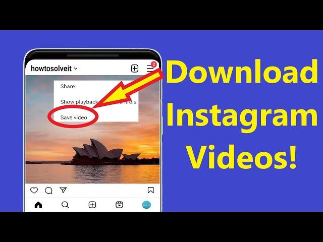 How To Download Instagram Videos On Android phone new update 2023!! - Howtosolveit