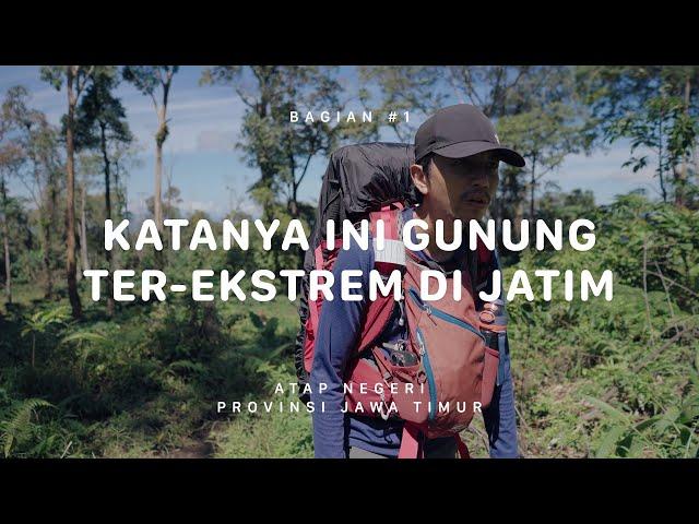 GUNUNG RAUNG - Atap Negeri Jawa Timur #1