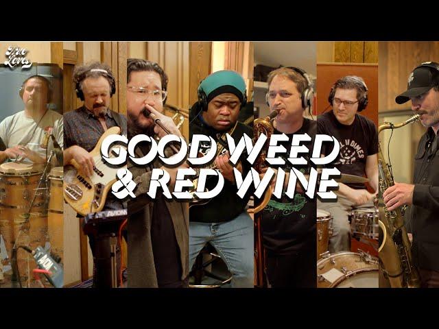 True Loves "Good Weed & Red Wine" (Studio Session)