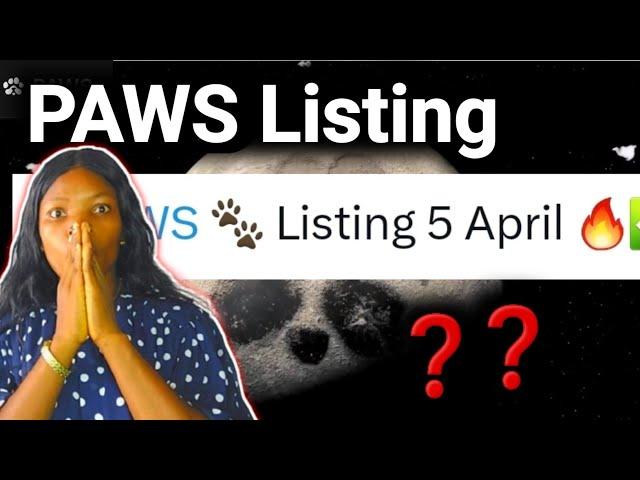 Paws Airdrop Listing Date