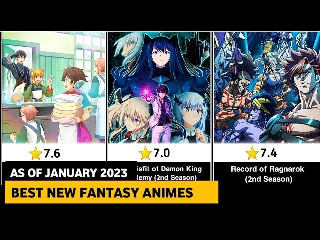 Best New Fantasy Animes(As of January 2023)