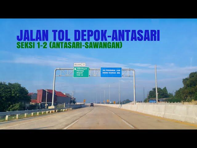 Depok-Antasari Toll Road 2020 (Section 1-2)