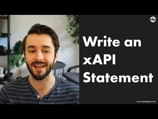 How to Write an xAPI Statement from Scratch