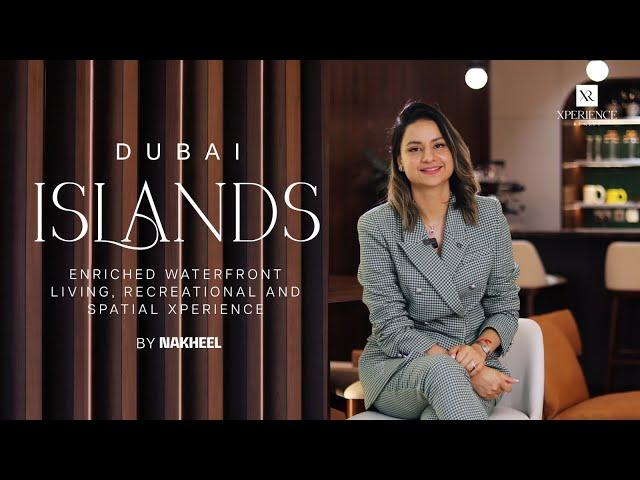 Dubai Islands by Nakheel Properties | Rixos Branded Residences | Deira Islands