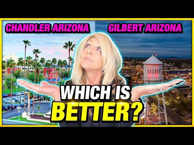 Living in Chandler Arizona VS Gilbert Arizona [EVERYTHING YOU NEED TO KNOW]