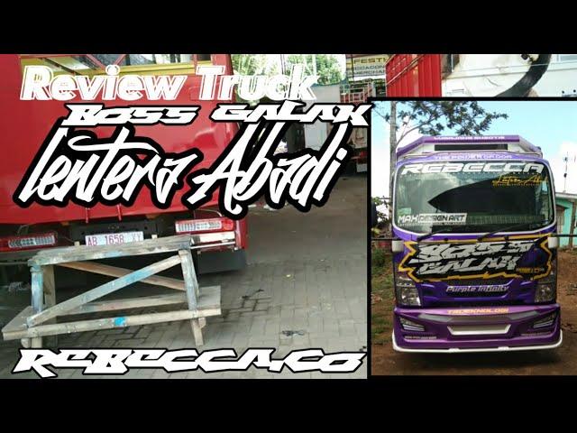 Review truck boss galak di markas REBECCA CONCEPT