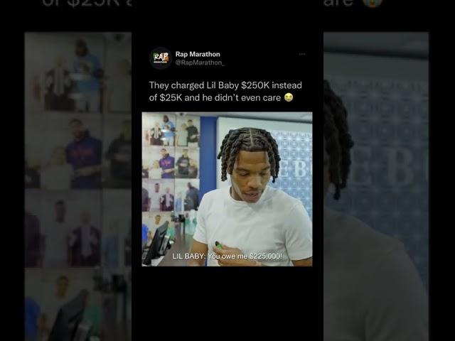 They Charged Lil Baby $250K Instead Of $25K  [via @icebox]