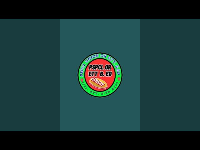 PSPCL UNION OR ETT CARDER (ITI, ETT,B.ED) is live!