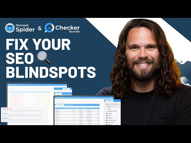 Uncover SEO Blind Spots to Boost Rankings | Netpeak Spider & Checker Bundle