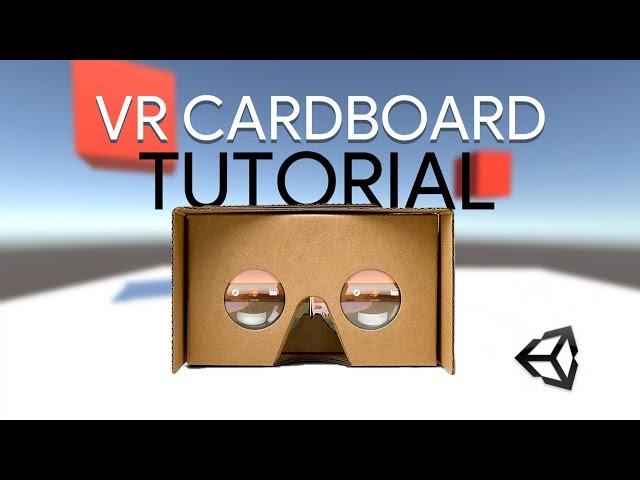 Google VR Cardboard Tutorial - Unity 2019