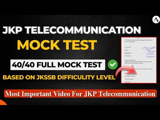 JK Police Constable Telecommunication Mock Test Complete 40 McQs: JKP TELECOMMUNICATION 40 MCQs Set