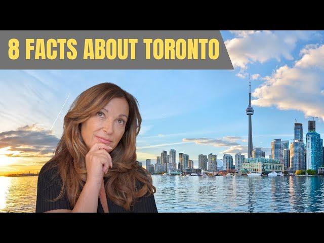 8 Toronto Facts You NEED To Know