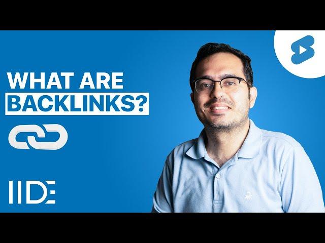 What Are Backlinks? | The Ultimate 60-Second Guide