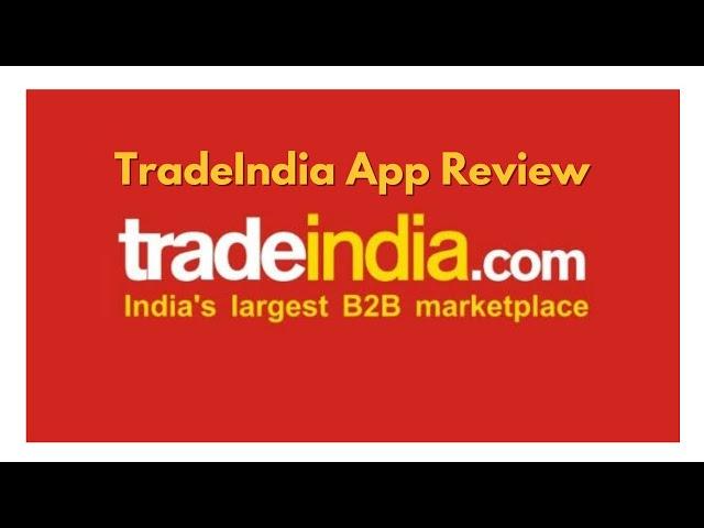 Trade India App - Trade India App Review - Trade India - Marketing App - Trade India Tutorial  2022