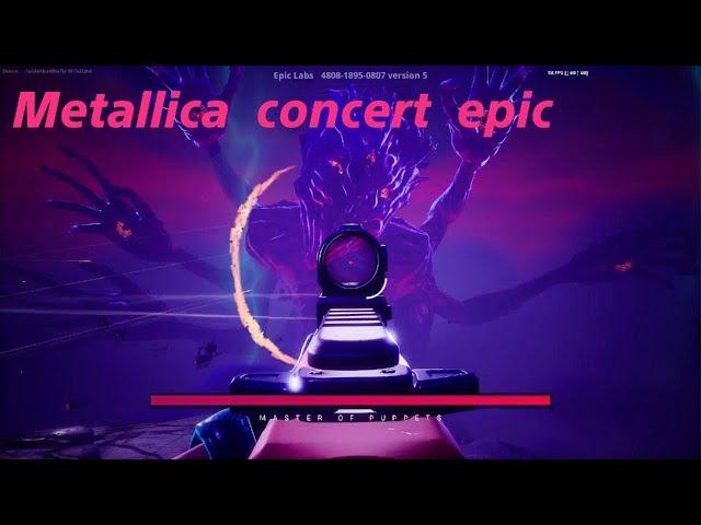 Fortnite Metallica Concert (but i did better )