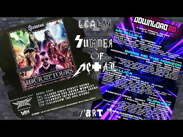 Lealan Presents: Summer of Metal 2023: Part 1 - Sabaton & Download Festival 2023