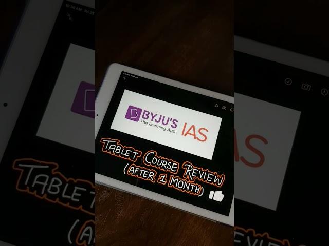 BYJU'S IAS TABLET Course Review | My Experience | Byju's IAS | Upsc | Upsc Aspirants life