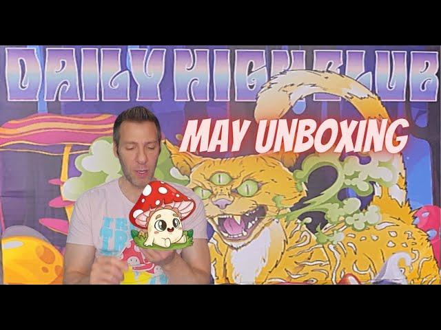 Daily High Club May 2024 Unboxing | GoStoner Reviews