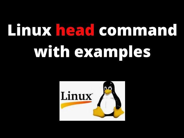 Linux Command Basics Tutorial- Head Command in Linux with Examples By #linuxforbeginners #linux