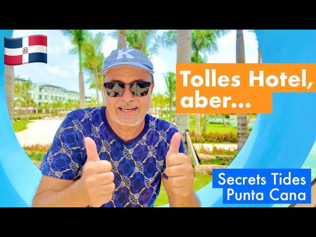 PUNTA CANA | Hotelcheck: Secrets Tides - neues Luxushotel für Erwachsene