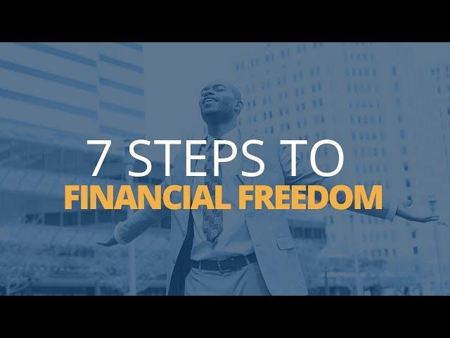 7 Steps to Achieve Financial Freedom | Brian Tracy