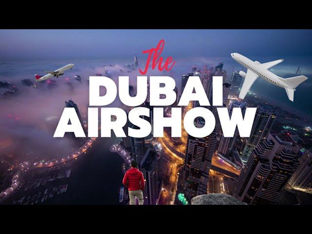 Into the Dubai Airshow 2023