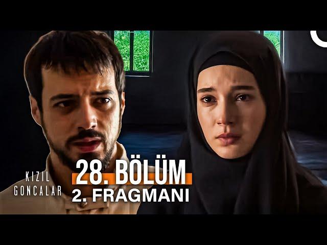 Kızıl Goncalar 28. Bölüm 2. Fragmanı "Kurtar Beni Cüneyd!"