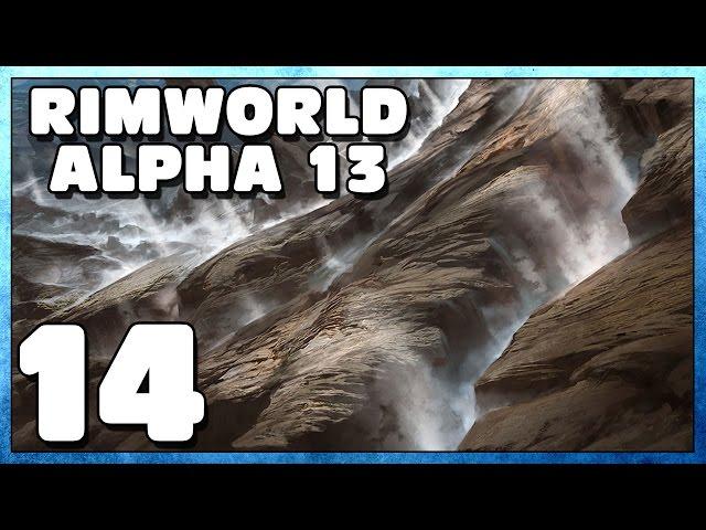 Let's Play Rimworld Alpha 13 Part 14 - New Recruits - Rimworld Alpha 13 Gameplay