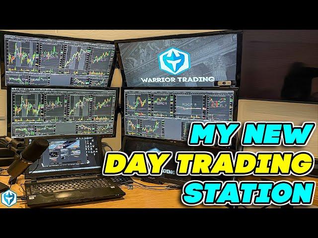 My NEW Day Trading Station