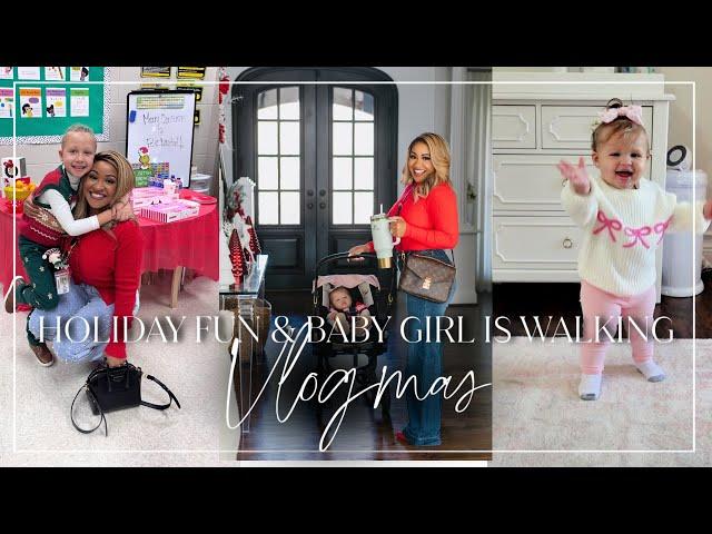 Vlogmas | Holiday Fun & Baby Girl is Officially Walking!