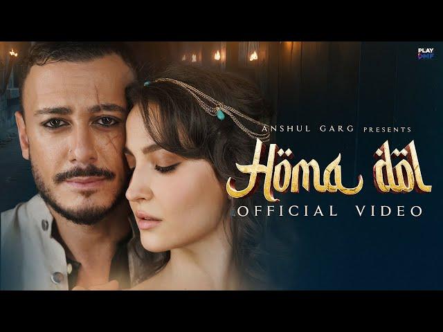 Homa Dol - Saad Lamjarred | Neeti Mohan | Elli AvrRam | Rajat Nagpal | Anshul Garg